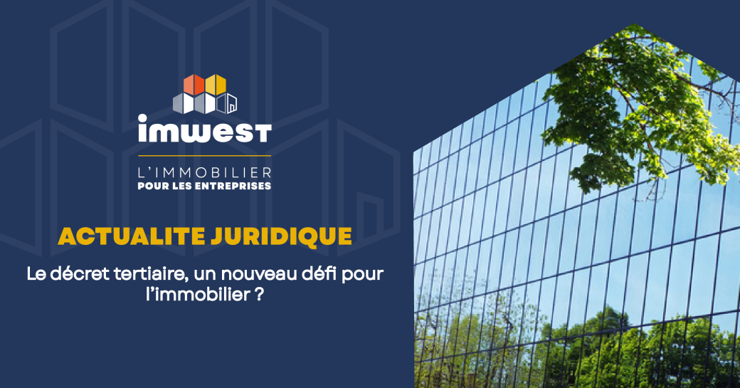 Le Decret Tertiaire, Un Nouveau Défi Pour L’immobilier