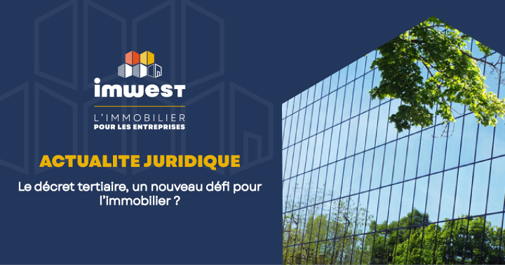 Le Decret Tertiaire, Un Nouveau Défi Pour L’immobilier